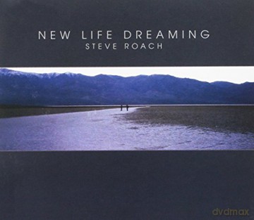 Steve Roach: New Life Dreaming [CD]