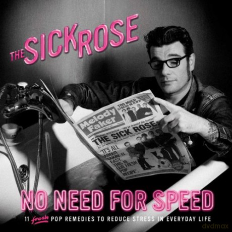 Sick Rose: No Need For Speed [CD]