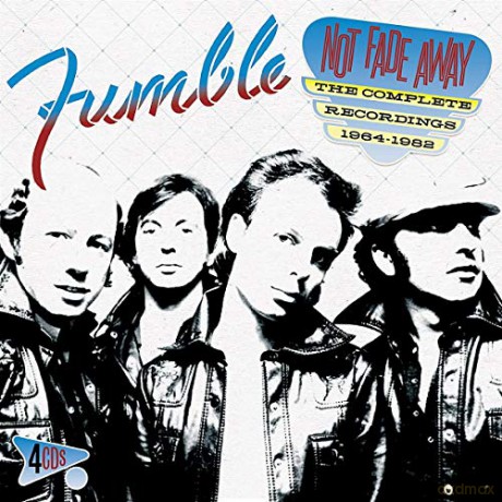 Fumble: Not Fade Away ~ The Complete Recordings 1964-1982: Clamshell Boxset [4CD]