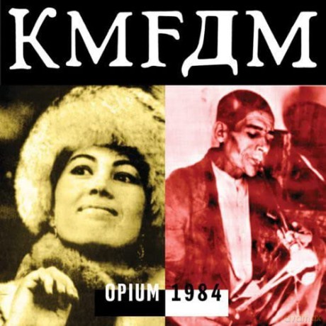 Kmfdm: Opium 1984 [CD]