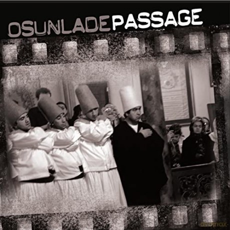 Osunlade: Osunlade Passage [2CD]