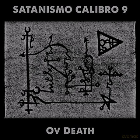 Satanismo Calibro 9: Ov Death [CD]