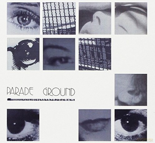 Parade Ground: Parade Ground [CD]