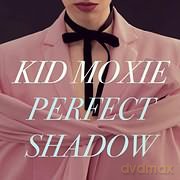 Kid Moxie: Perfect Shadow [CD]