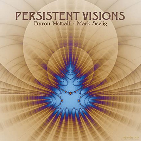 Byron Metcalf: Persistent VIsions [CD]