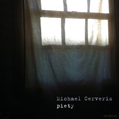 Michael Cerveris: Piety [CD]