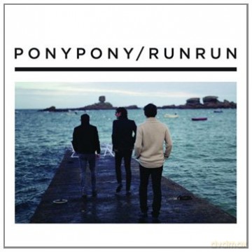 Pony Pony Run Run: Pony Pony Run Run II [CD]