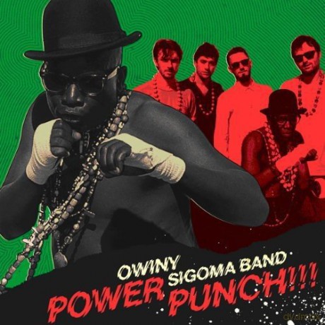 Owiny Sigoma Band: Power Punch [CD]