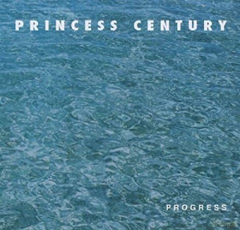 Princess Century: Progress [CD]