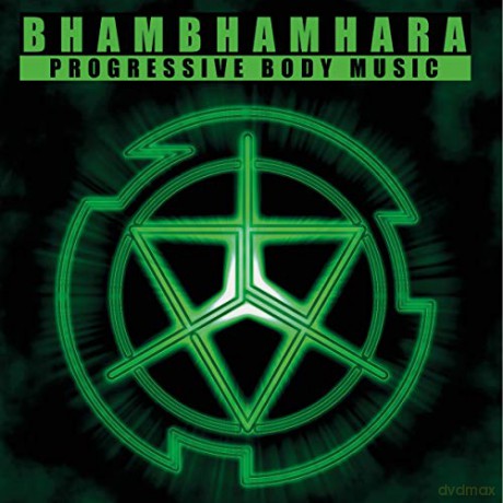 Bhambhamhara: Progressive Body Music [CD]