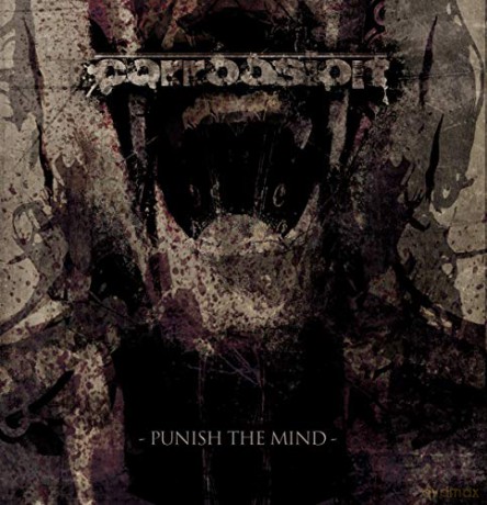 Corroosion: Punish the Mind [CD]