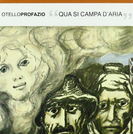 Otello Profazio: Qua Si Campa d'aria [CD]