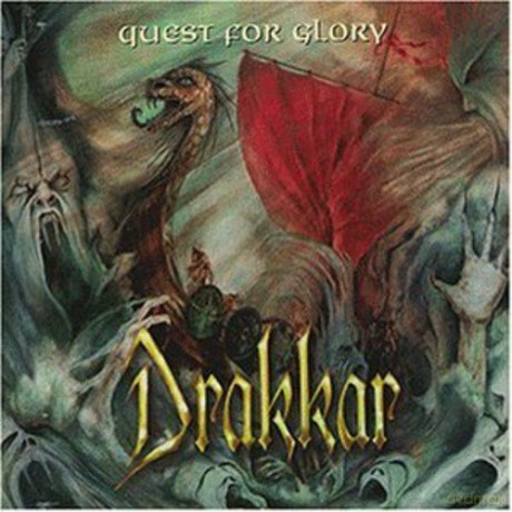 Drakkar: Quest for Glory [CD]