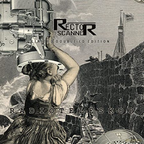 Rector Scanner: Radioteleskop [2CD]