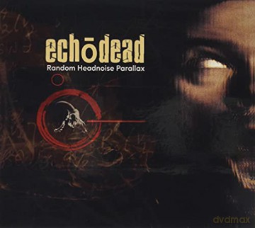 Echodead: Random Headnoise Parallax [CD]