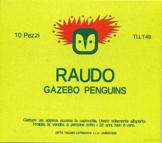 Gazebo Penguins: Raudo [CD]