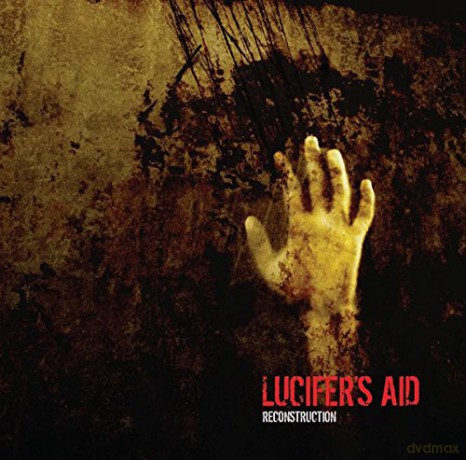 Lucifer's Aid: Reconstruction [CD]