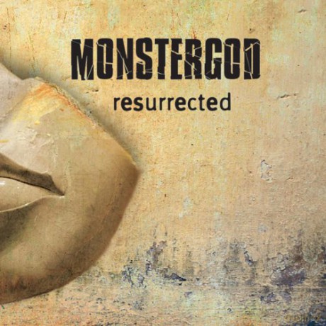 Monstergod: Resurrected [CD]