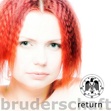 Bruderschaft: Return [CD]