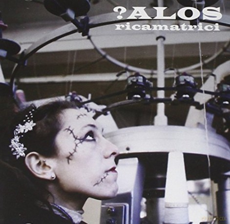 Alos: Ricamatrici [CD]