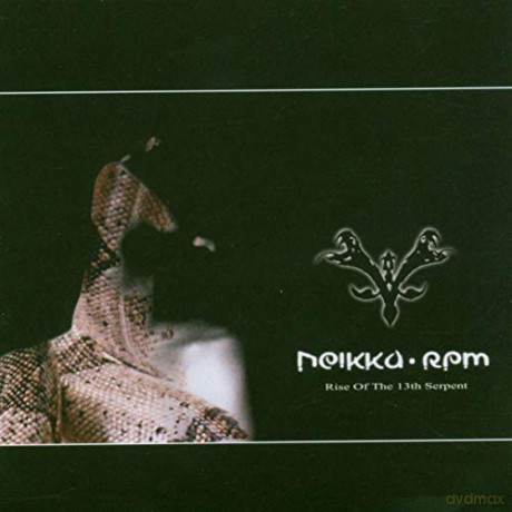 Neikka Rpm: Rise of the 13th Serpe [CD]