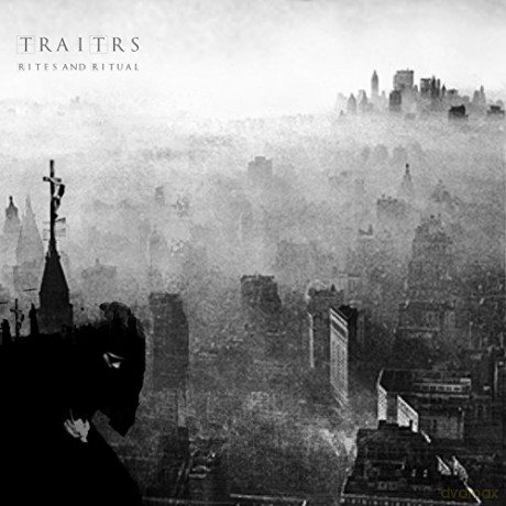 Traitrs: Rites And Ritual [CD]