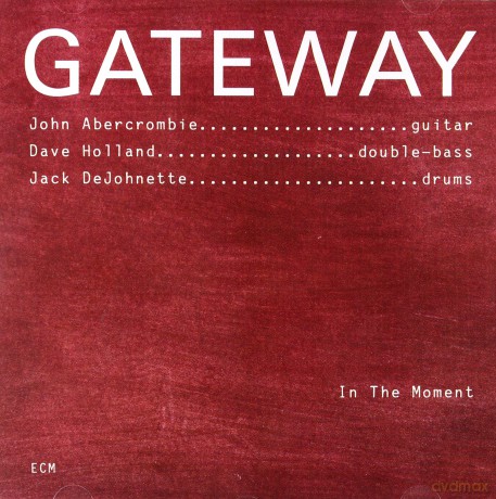 Gateway: In The Moment [CD]