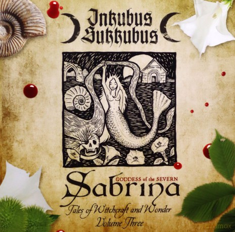 Inkubus Sukkubus: Sabrina Godess Of The.. [CD]