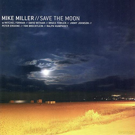 Mike Miller: Save the Moon [CD]