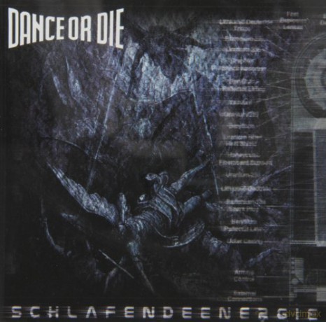 Dance or Die: Schlafendeenergie [CD]