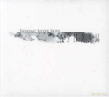 Ashram: Shining Silver Skies [CD]