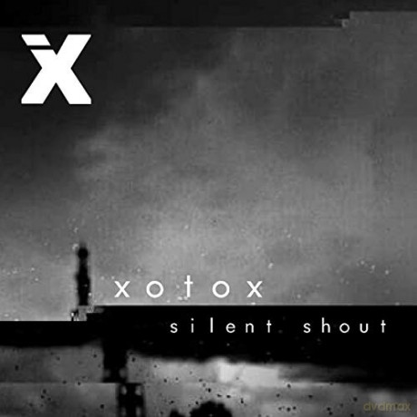 Xotox: Silent Shout [CD]