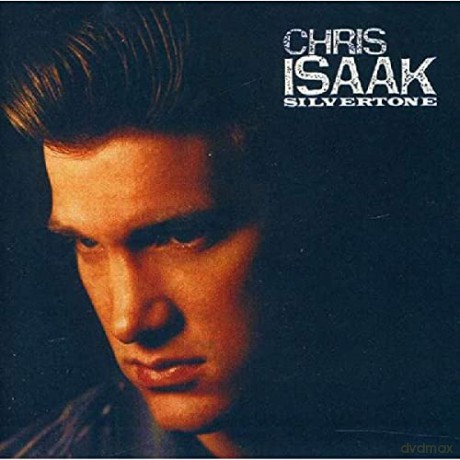 Chris Isaak: Silvertone [CD]
