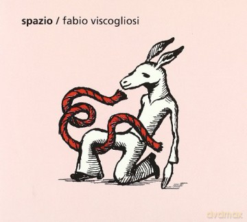 Fabio Viscogliosi: Spazio [CD]