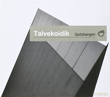 Talvekoidik: Spitzbergen [CD]