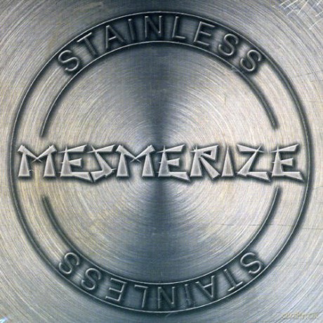 Mesmerize: Stainless [CD]