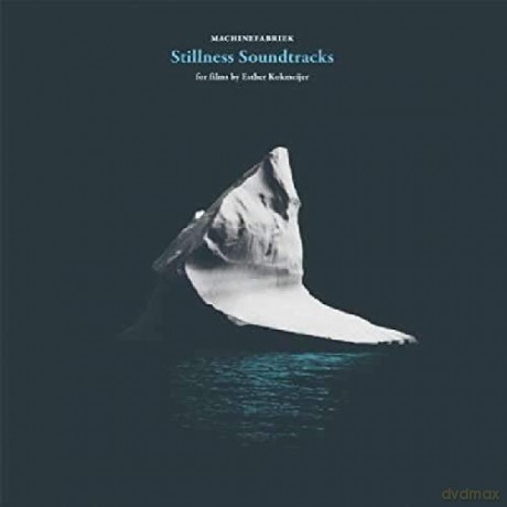 Machinefabriek: Stillness Soundtracks [CD]