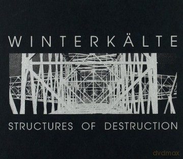 Winterkalte: Structures Of Decostruction [CD]