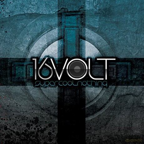 16volt: Supercoolnothing [CD]