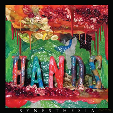 Hands: Synesthesia [CD]