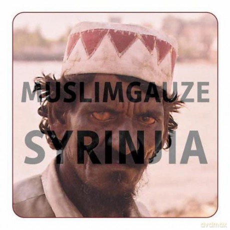 Muslimgauze: Syrinjia [2CD]