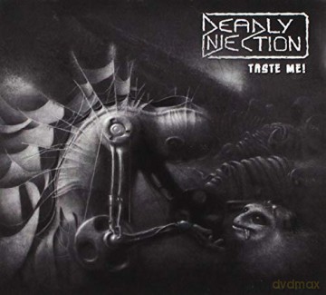 Deadly Injection: Taste Me! [CD]