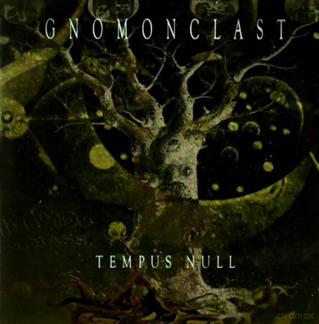 Gnomonclast: Tempus Null [CD]