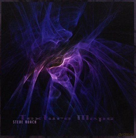 Steve Roach: Texture Maps [CD]