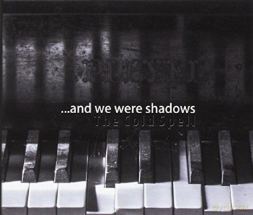 And We Were Shadows: The Cold Spell [CD]