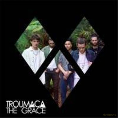 Troumaca: The Grace [CD]