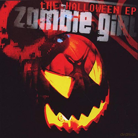 Zombie Girl: The Halloween Ep [CD]