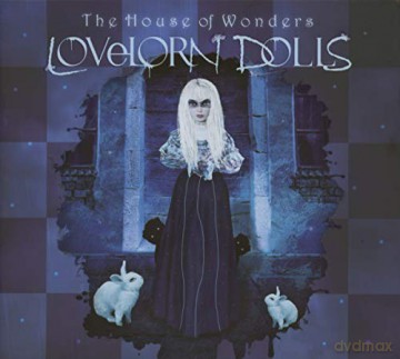 Lovelorn Dolls: The House of Wonders [2CD]