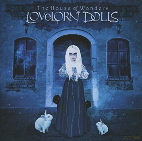 Lovelorn Dolls: The House of Wonders [CD]