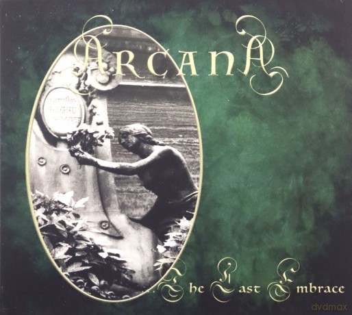 Arcana: The Last Embrace [CD]